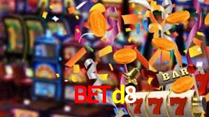 betd8,bet d8